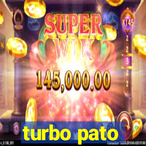 turbo pato