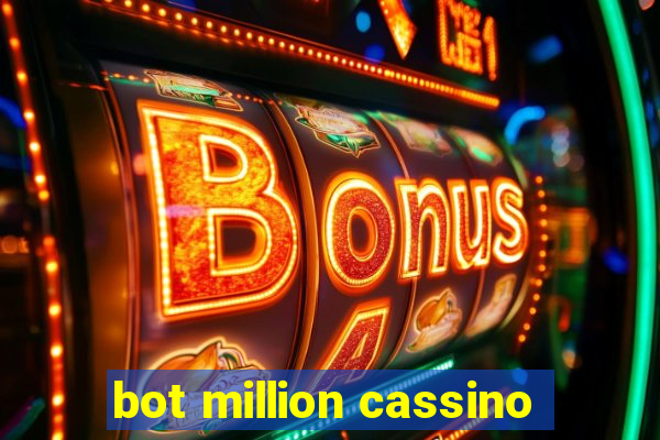 bot million cassino