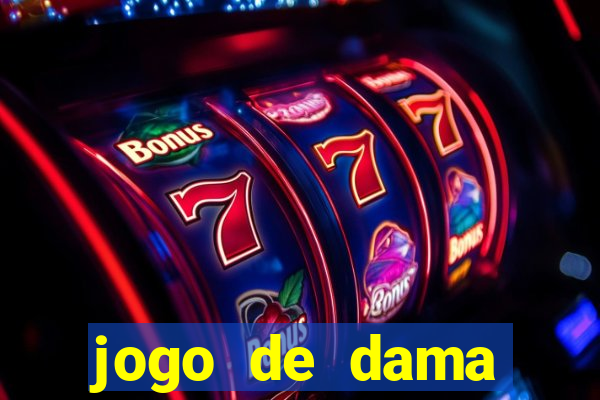 jogo de dama valendo dinheiro