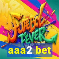 aaa2 bet