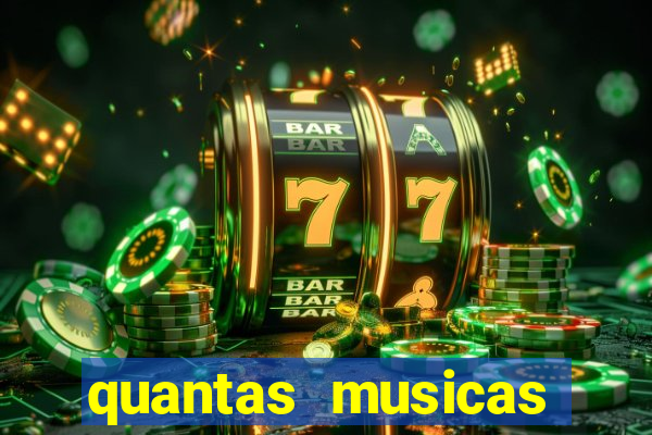 quantas musicas existem no mundo