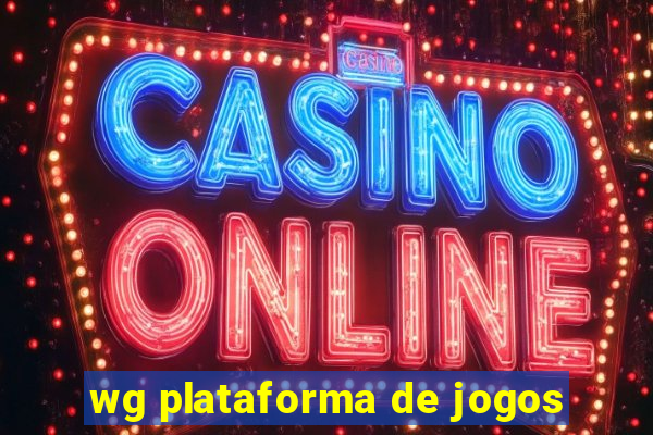 wg plataforma de jogos