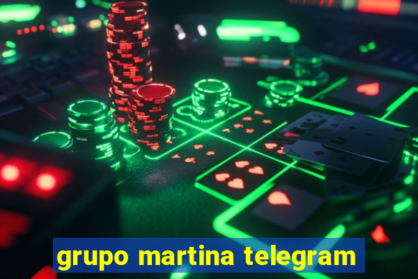 grupo martina telegram