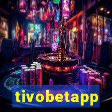 tivobetapp