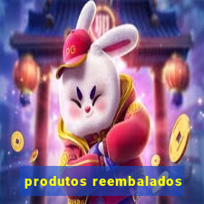 produtos reembalados