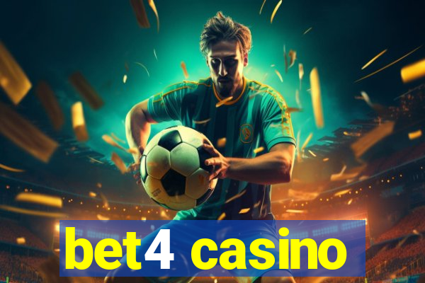 bet4 casino