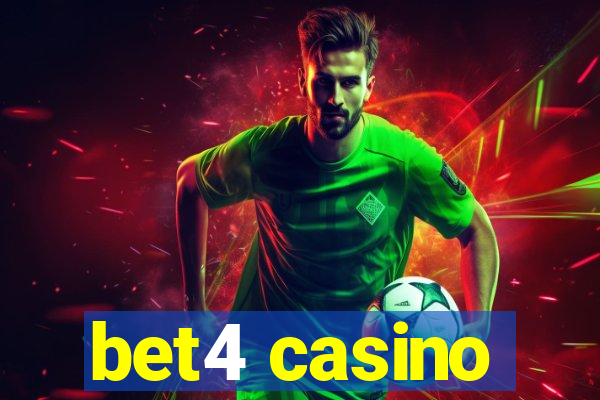 bet4 casino