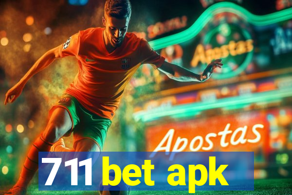 711 bet apk