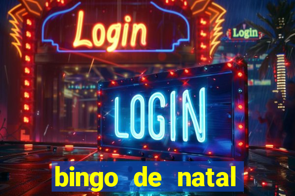 bingo de natal para imprimir gratis