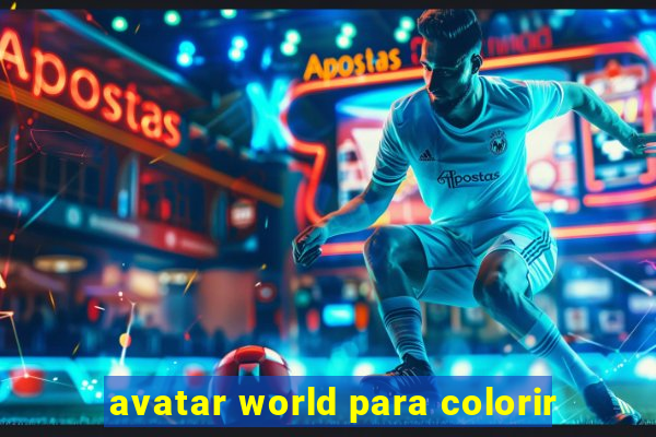 avatar world para colorir