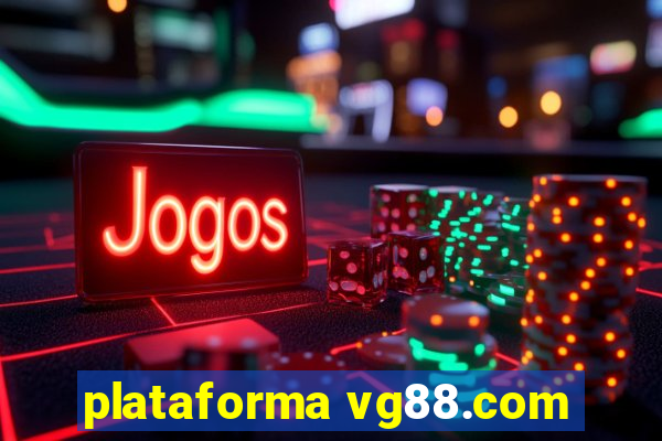 plataforma vg88.com