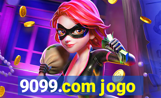 9099.com jogo