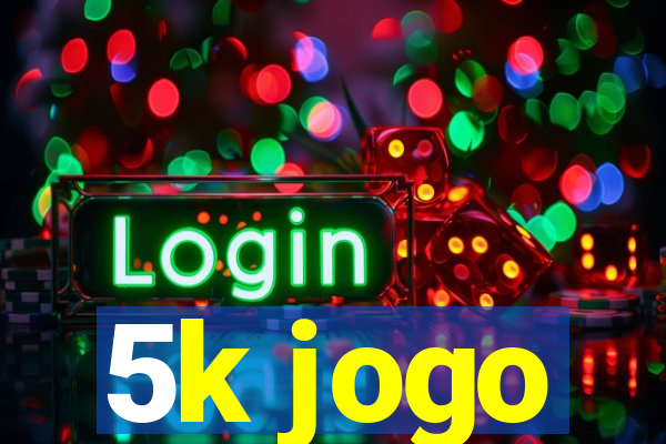 5k jogo