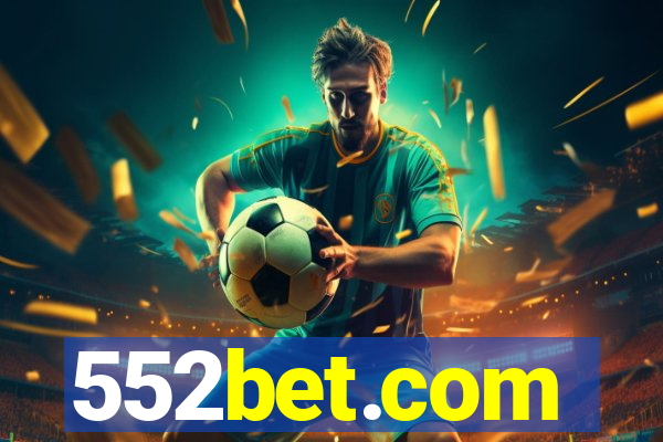 552bet.com