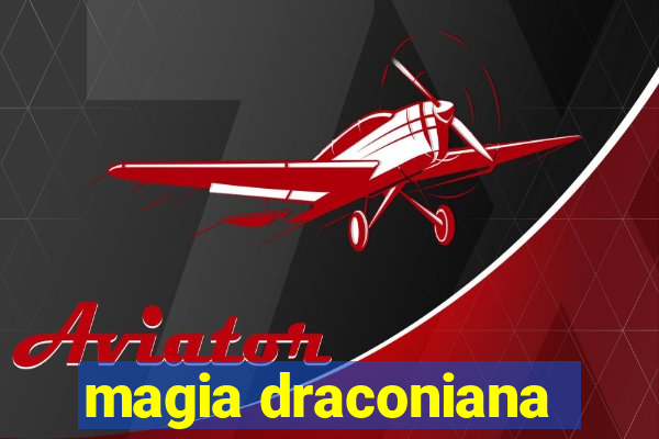 magia draconiana