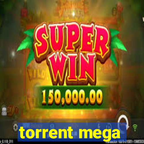 torrent mega