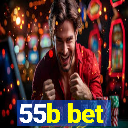 55b bet