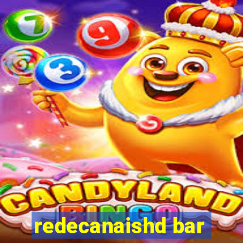 redecanaishd bar