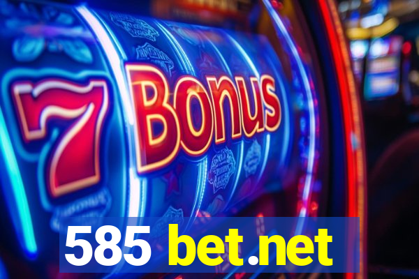 585 bet.net