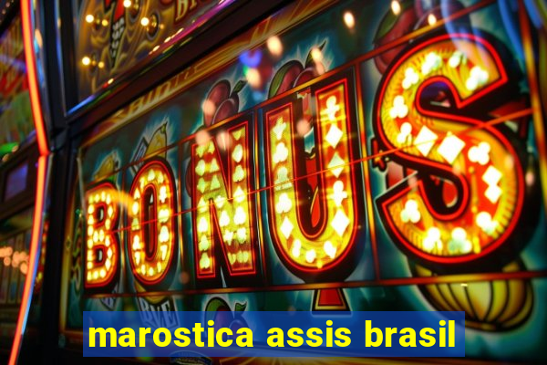 marostica assis brasil