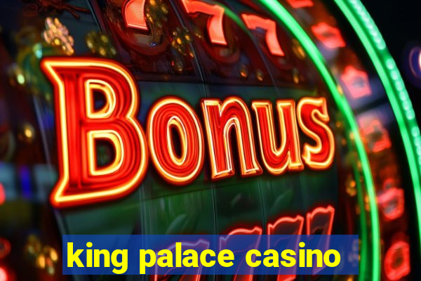 king palace casino