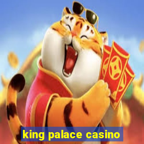 king palace casino