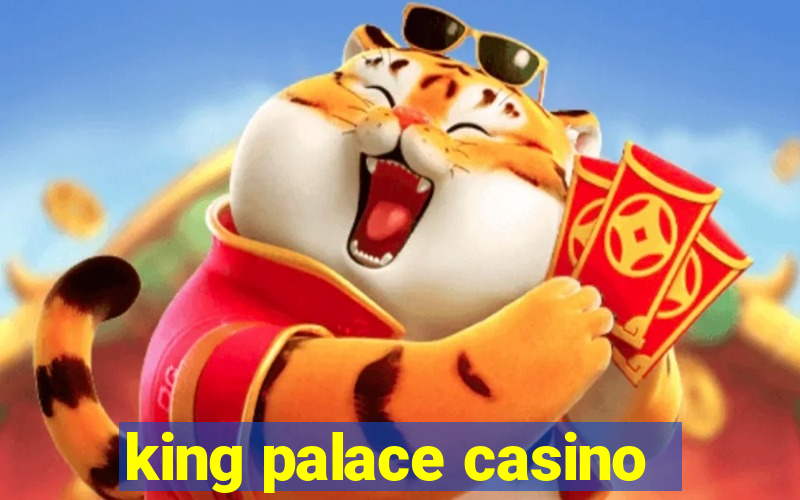 king palace casino