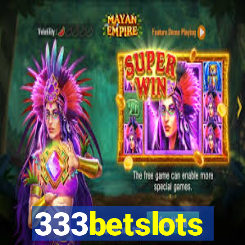 333betslots