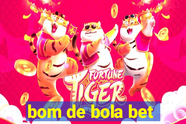 bom de bola bet