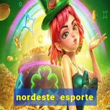 nordeste esporte net vip