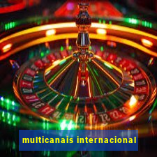 multicanais internacional