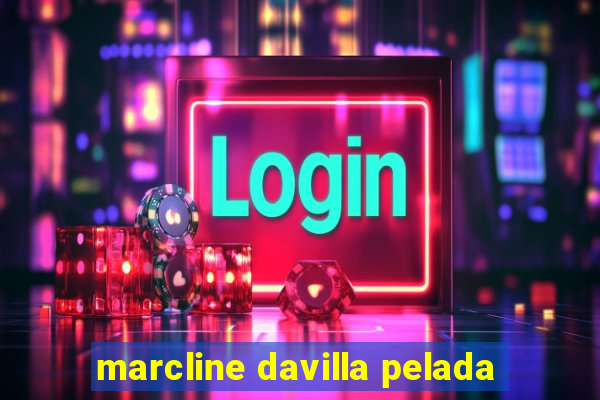 marcline davilla pelada