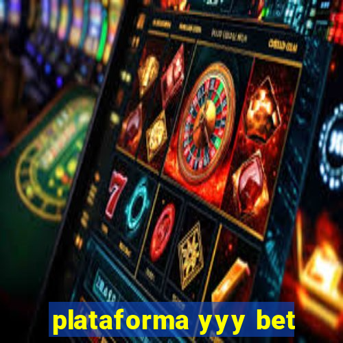 plataforma yyy bet