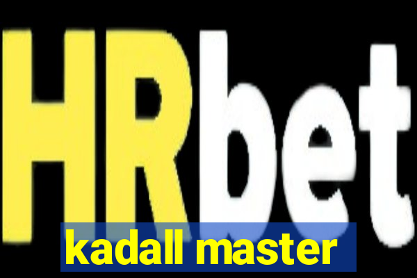 kadall master