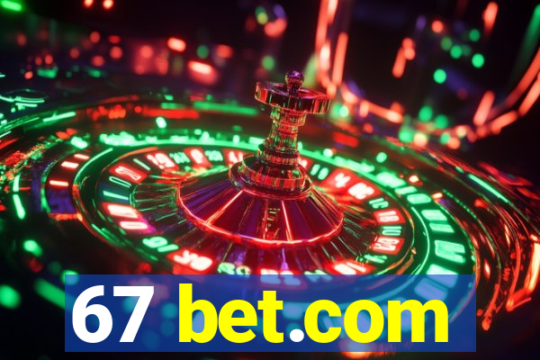 67 bet.com