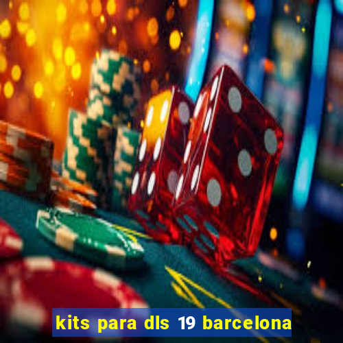 kits para dls 19 barcelona