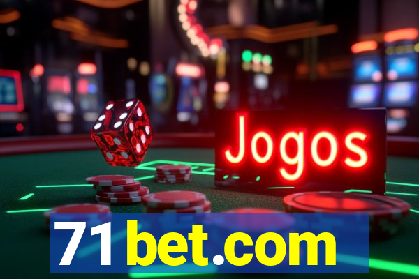 71 bet.com