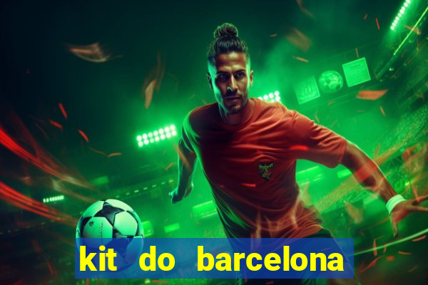 kit do barcelona dls 2017