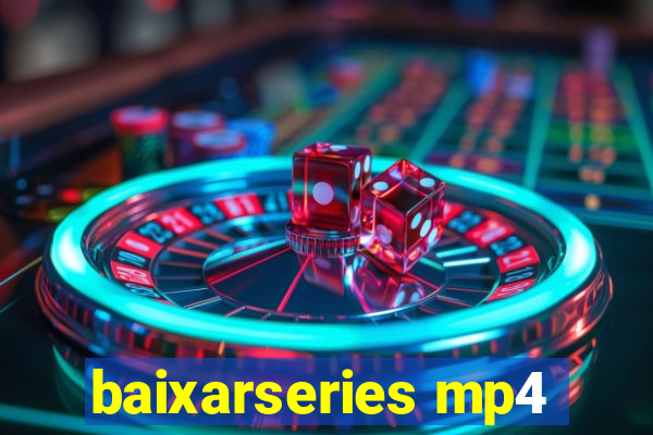 baixarseries mp4