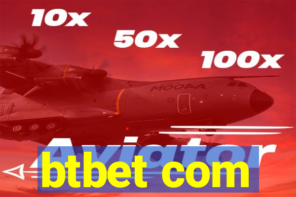 btbet com