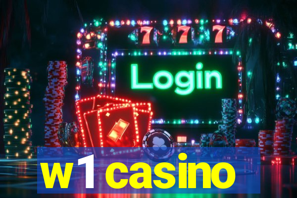 w1 casino