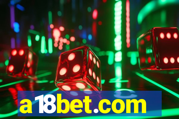 a18bet.com