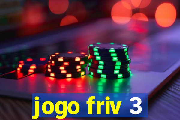 jogo friv 3