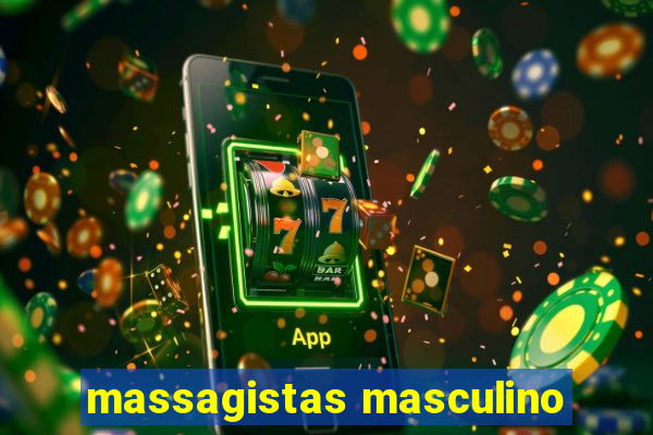 massagistas masculino