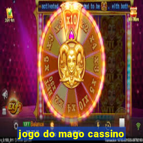 jogo do mago cassino