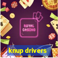 knup drivers