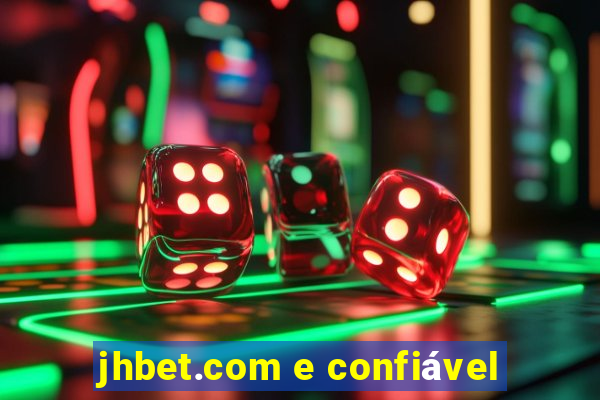 jhbet.com e confiável