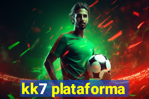 kk7 plataforma