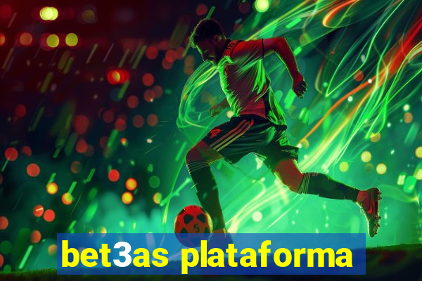 bet3as plataforma