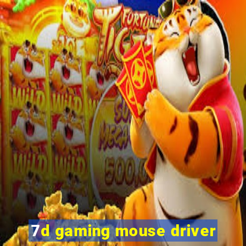 7d gaming mouse driver